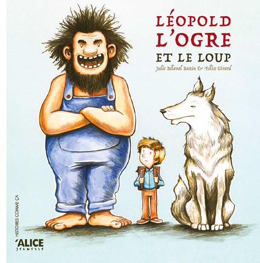 [9782874263576] Léopold, l’ogre et le loup