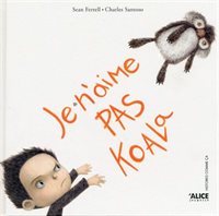 [9782874263293] Je n’aime pas Koala