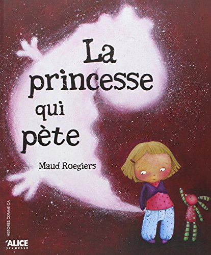 [9782874261824] La princesse qui pète