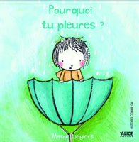 [9782874262647] Pourquoi tu pleures ?