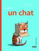 [9782874262630] Je voulais un chat