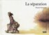 [9782930182971] La séparation