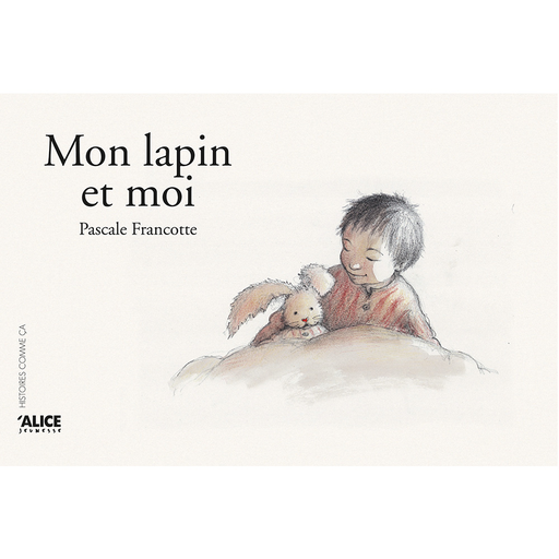 [9782930182650] Mon lapin et moi
