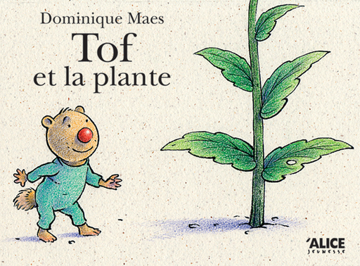 [9782930182520] Tof et la plante