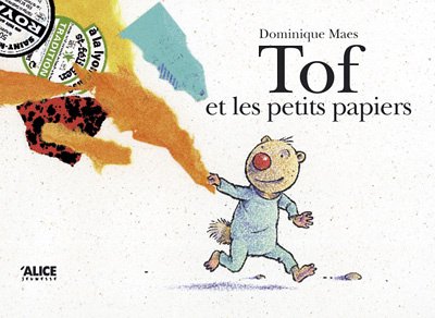 [9782930182674] Tof et les petits papiers