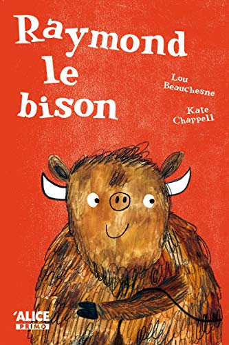 [9782874264429] Raymond le bison