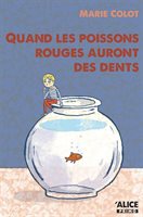 [9782874262739] Quand les poissons rouges auront des dents