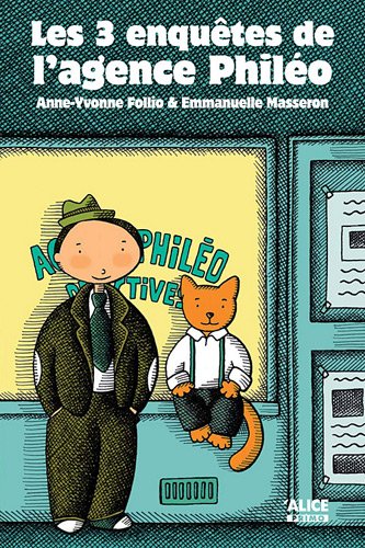 [9782874261718] Les enquêtes de l’agence Philéo