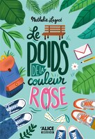 [9782874264658] Le poids de la couleur rose