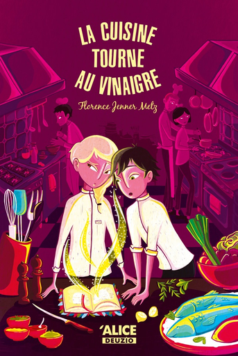 [9782874263453] La cuisine tourne au vinaigre