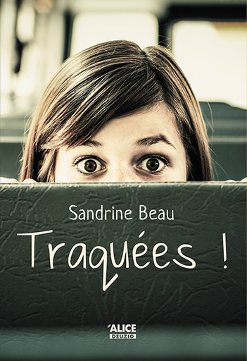 [9782874263194] Traquées !