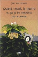 [9782874262883] Quand c’était la guerre et que je ne comprenais pas le monde