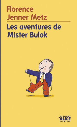 [9782874260988] Les aventures de Mister Bulok