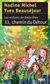 [9782874260704] Enfants de Belle-Rive 3 : 33, chemin du Détour