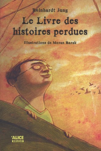 [9782874261664] Le livre des histoires perdues