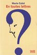 [9782874261633] En toutes lettres