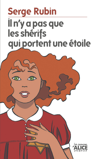 [9782874261053] Il n’y a pas que les shérifs qui portent une étoile