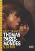 [9782874261602] Thomas Passe-Mondes 5 : Brann (format poche)