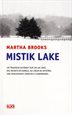 [9782874261169] Mistik lake