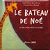 [9782874260414] Le bateau de Noé