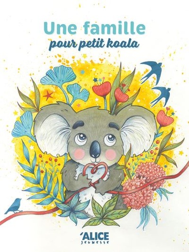 [9782874265341] Une famille pour Petit Koala