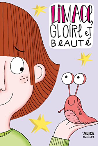 [9782874261701] Limace, gloire et beauté