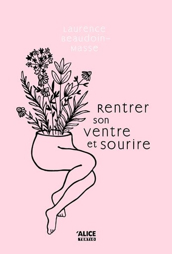[9782874265129] Rentrer son ventre et sourire