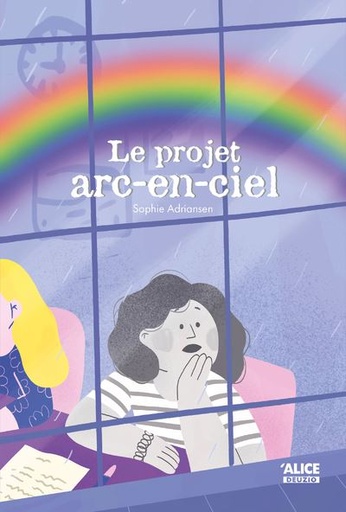 [9782874265372] Le projet arc-en-ciel