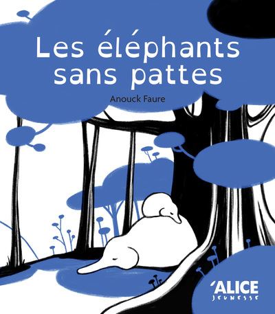 [9782874265006] Les éléphants sans pattes