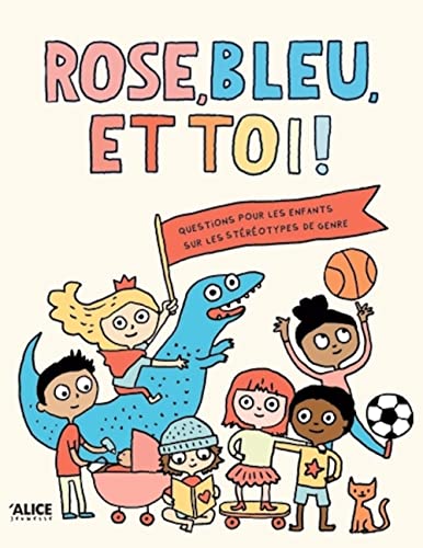 [9782874265051] Rose, Bleu et toi !