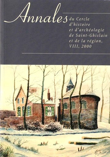 Annales du Cercle d'Histoire et d'Archéologie de Saint-Ghislain et de la région - Tome VIII