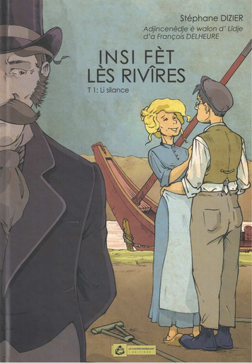 [9782931201350] Insi fèt lès rivières - Li silance - Tome 1