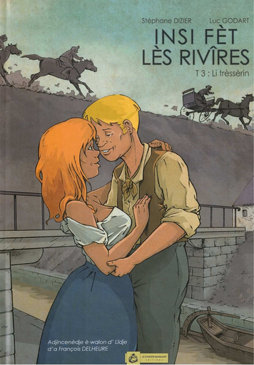 [9782931201374] Insi fèt lès rivières - Li trèssèrin - Tome 3