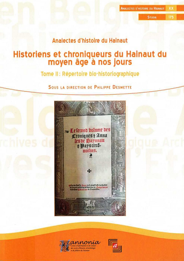 [9789463914215] Historiens et chroniqueurs du Hainaut du moyen âge à nos jours - Répertoire bio-historiographique Tome 2