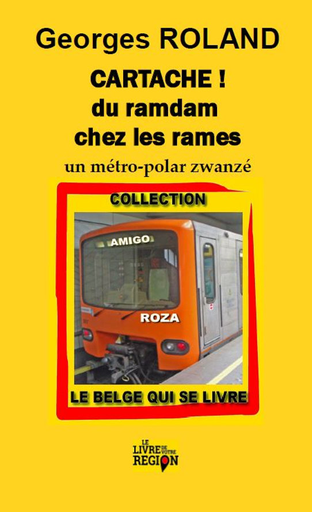 [9782931087305] Cartache ! Du ramdam chez les rames