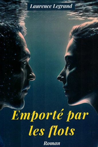 [9798372554849] Emporté par les flots