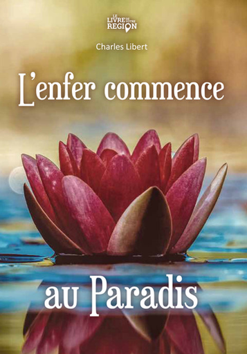 [9782931087022] L’enfer commence au Paradis