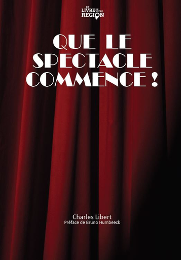 [9782931087312] Que le spectacle commence