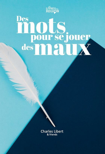 [9782931087480] Des mots pour se jouer des maux