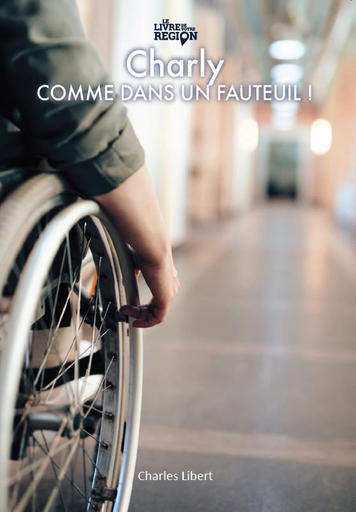[9782931087664] Charly - Comme dans un fauteuil