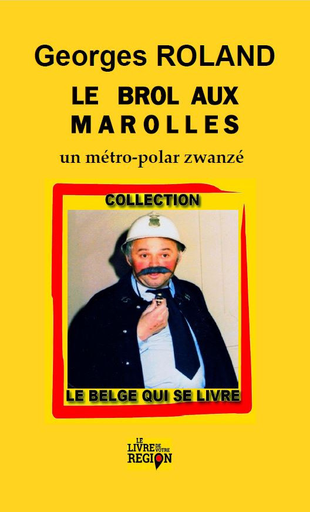 [9782931087213] Le brol aux Marolles