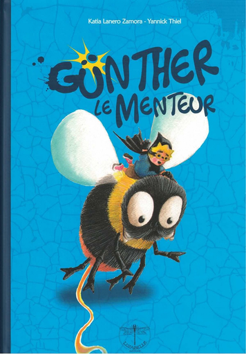 [9782960115819] Günter le menteur