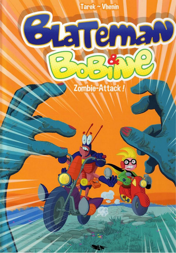 [9782931033494] Blateman & Bobine - Zombie-Attack !