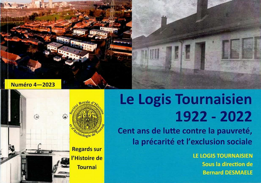 [D/2023/5740/1] Regards 4 - Le logis tournaisien - 1922-2022