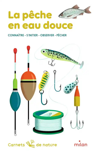 [9782408043513] La pêche en eau douce