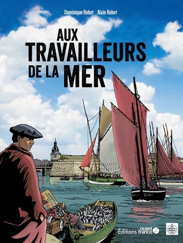 [9782737386879] Aux travailleurs de la mer
