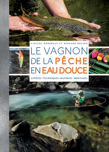 [9791027100606] Le Vagnon de la pêche en eau douce