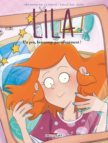 [9782413087830] Lila - Un peu, beaucoup, passionnément ! Tome 9