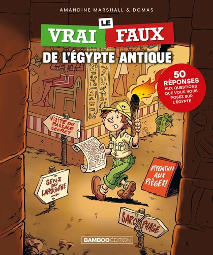[9791041112333] Le vrai-faux de l’Égypte antique