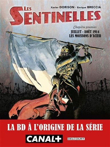 [9782413087403] Les sentinelles - Moissons d’acier Tome 1